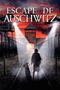 Poster The Escape from Auschwitz