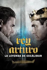 Poster Rey Arturo: la leyenda de Excalibur