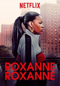 Poster Roxanne Roxanne