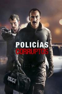 Poster Policías corruptos
